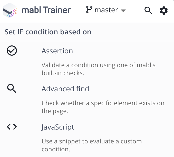 Conditional step evaluation options
