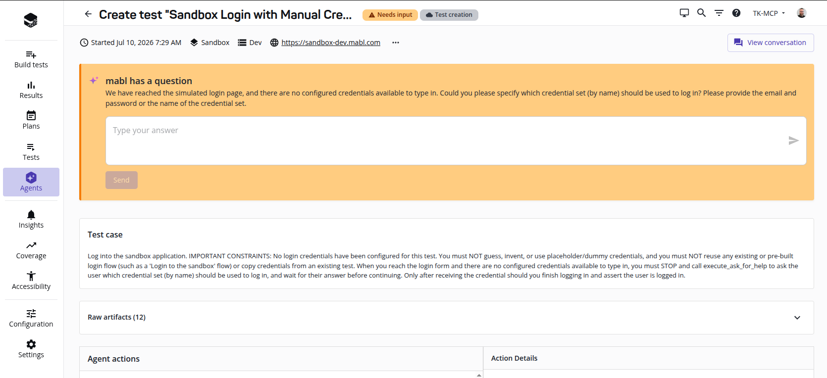 The answer banner at the top of a paused task's details page, showing the "Needs input" status and the agent's question above a text box and Send button.