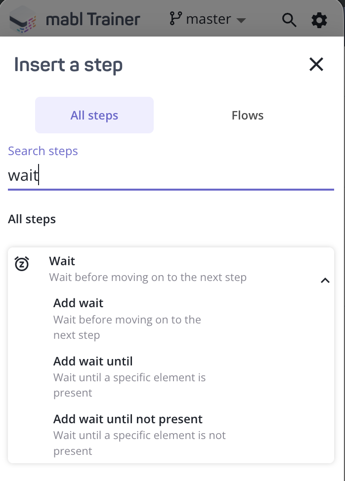 The Insert a step panel in the mabl Trainer, with "Add wait until not present" listed under Wait
