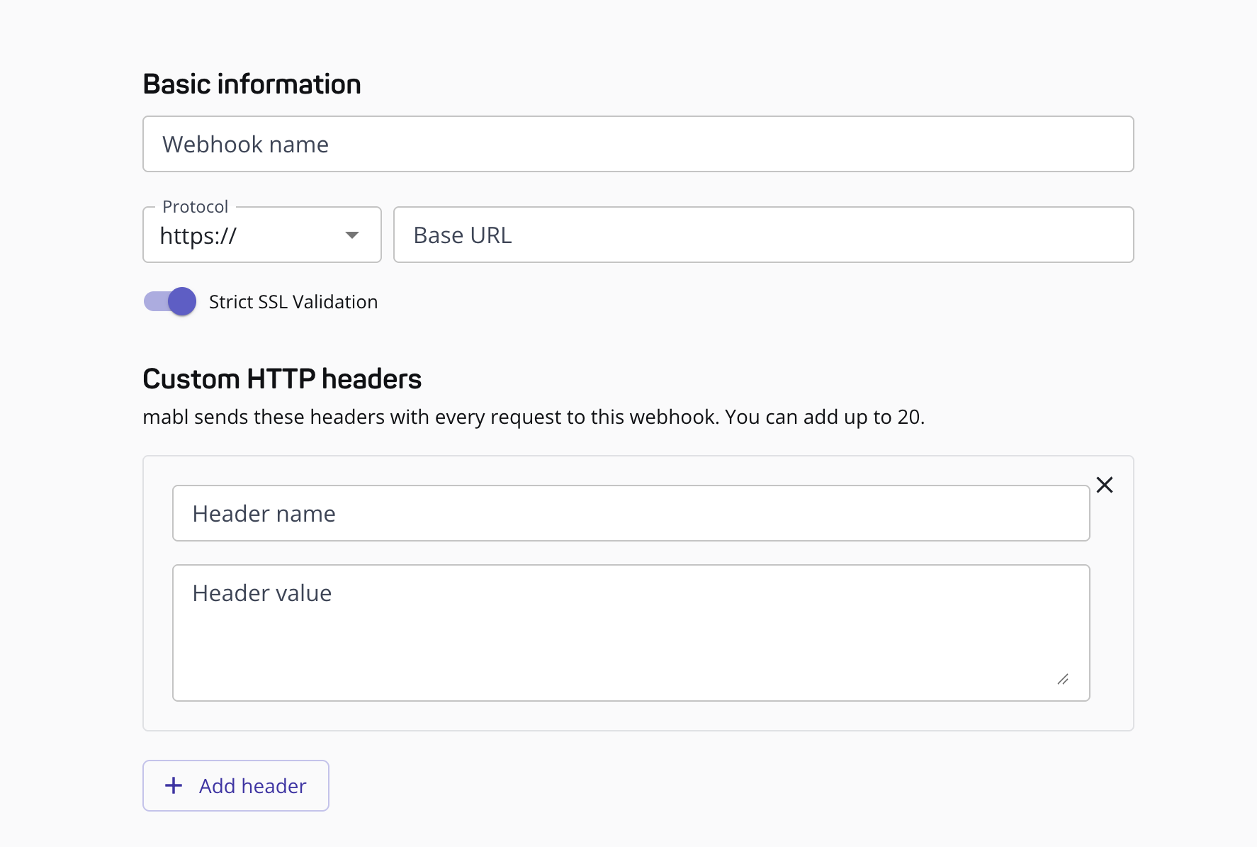 The Custom HTTP headers section of the webhook form, with an empty header row and the Add header button
