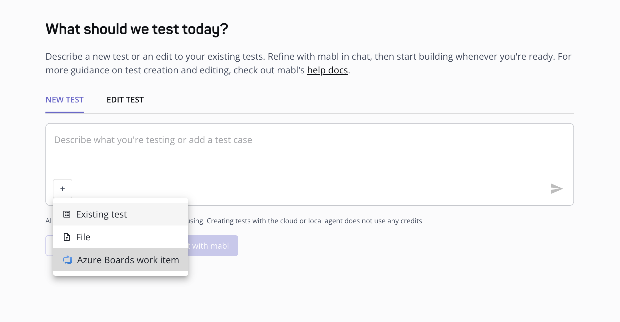 The + menu below the prompt on the Build tests page, with the Azure Boards work item option