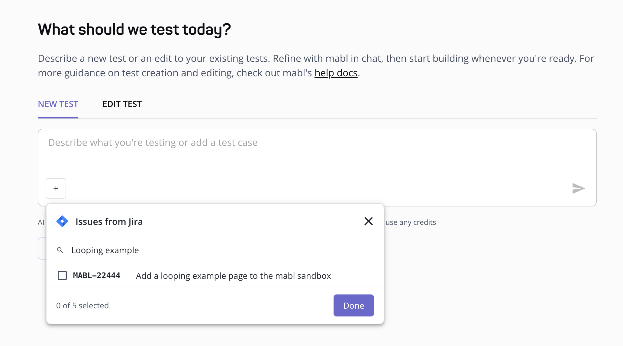 The Issues from Jira picker below the prompt on the Build tests page, with a search box above a matching issue showing its key and summary, and a counter reading "0 of 5 selected"